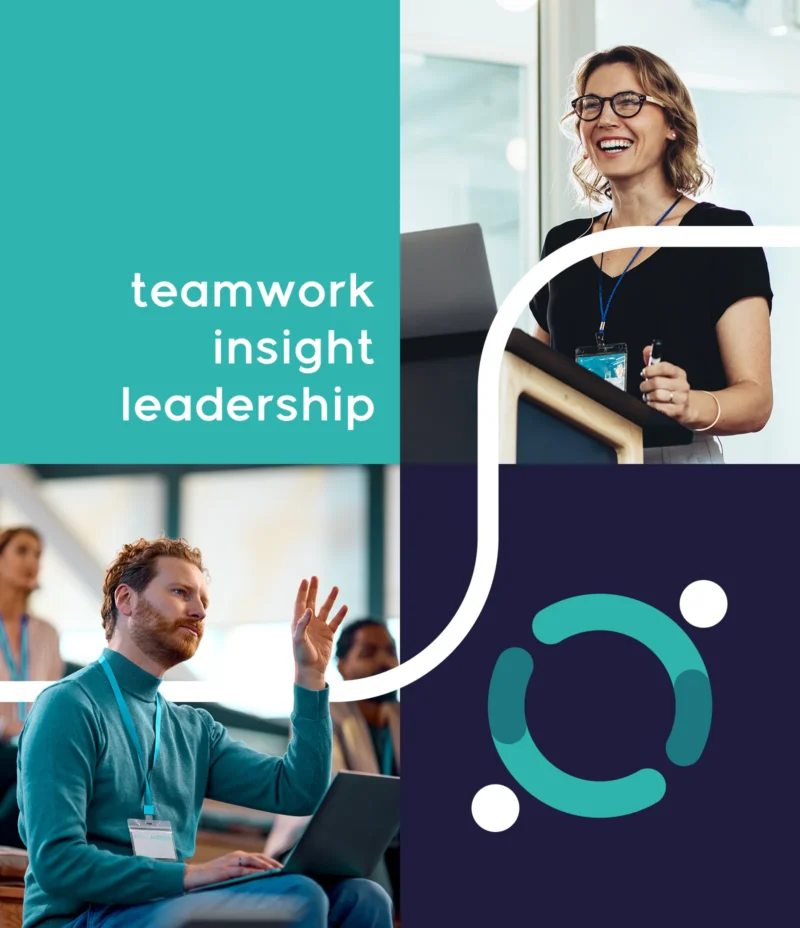 Teamwork, insight and leadership